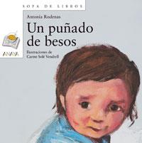 UN PUÑADO DE BESOS | 9788466706162 | RODENAS, ANTONIA