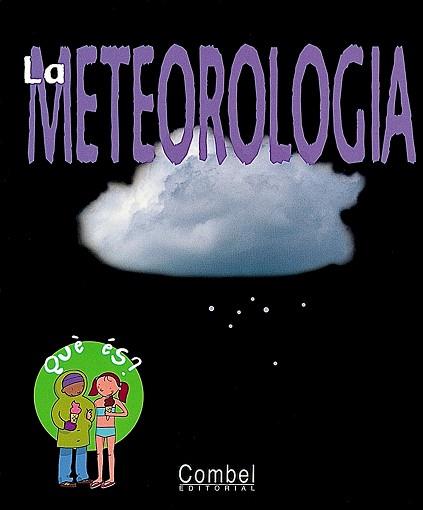 LA METEOROLOGIA | 9788478645046 | ZEITOUN, CHARLINE/ ALLEN, PETER [IL.]