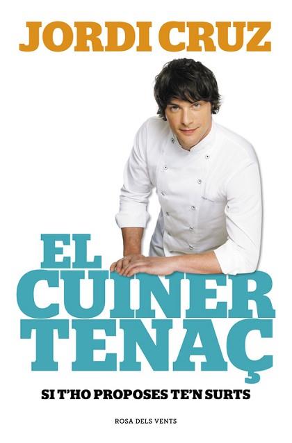 EL CUINER TENAÇ | 9788415961741 | CRUZ,JORDI