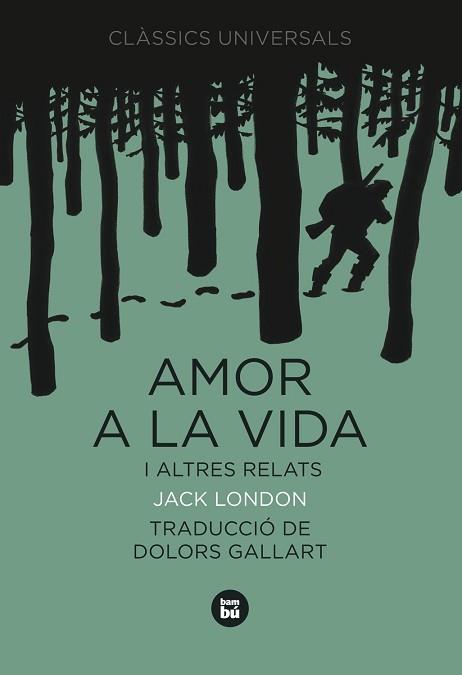 AMOR A LA VIDA | 9788483430767 | JACK LONDON