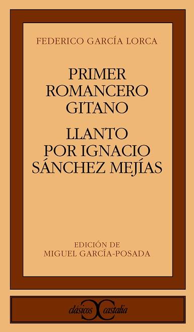 PRIMER ROMANCERO GITANO : LLANTO POR IGNACIO SANC | 9788470395215 | Garc¡a Lorca, Federico