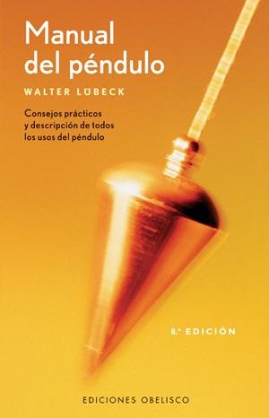 MANUAL DEL PENDULO | 9788497772549 | LUBECK,WALTER