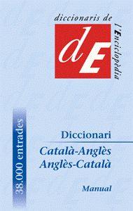 DICCIONARI MANUAL CATALÀ-ANGLÈS / ANGLÈS-CATALÀ | 9788441215160