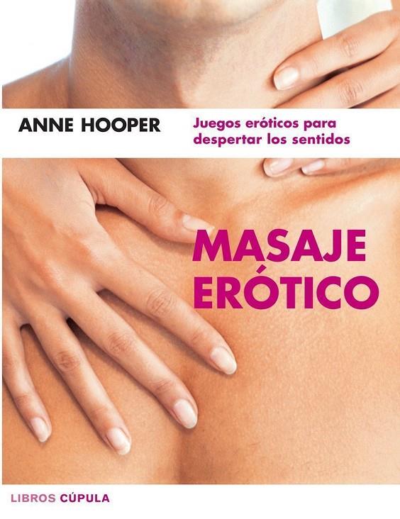 MASAJE ERÓTICO | 9788448047214 | ANNE HOOPER