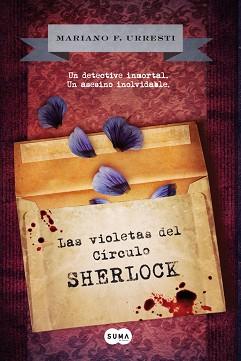 VIOLETAS DEL CÍRCULO SHERLOCK | 9788483653074 | URRESTI MARIANO