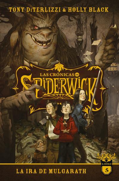 LAS CRÓNICAS DE SPIDERWICK VOL. 5 | 9788417854713 | BLACK, HOLLY / DITERLIZZI, TONY