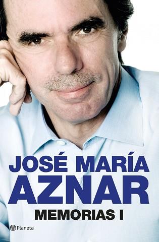 MEMORIAS | 9788408013846 | JOSE MARIA AZNAR