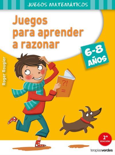 JUEGOS PARA APARENDER A RAZONAR | 9788415612544 | ROUGIER ROGER