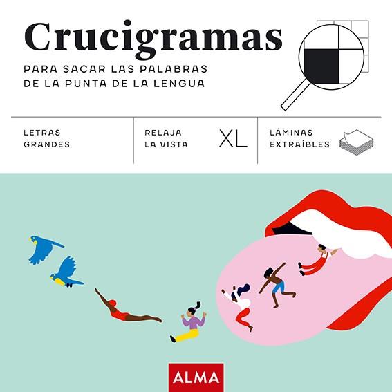 CRUCIGRAMAS PARA SACAR LAS PALABRAS DE LA PUNTA DE LA LENGUA (XL) | 9788419599766 | SESÉ, MIQUEL