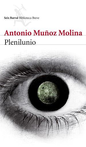 PLENILUNIO | 9788432215735 | ANTONIO MUÑOZ MOLINA