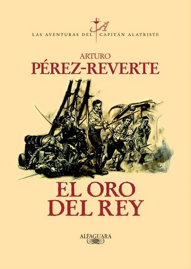 ORO DEL REY, EL | 9788420442402 | PEREZ REVERTE,   ARTURO