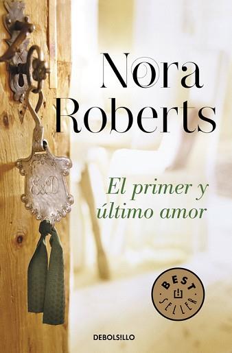 EL PRIMER Y ÚLTIMO AMOR (HOTEL BOONSBORO 2) | 9788490328484 | ROBERTS,NORA