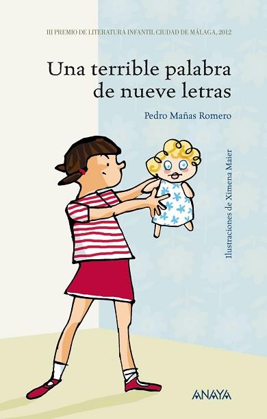 UNA TERRIBLE PALABRA DE NUEVE LETRAS | 9788467829433 | MAÑAS ROMERO, PEDRO