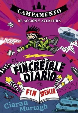 EL FINCREÍBLE DIARIO DE FIN SPENCER 3 | 9788424659950 | MURTAGH, CIARAN