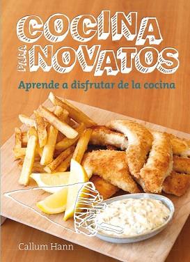 COCINA PARA NOVATOS | 9788425350580 | HANN,CALLUM