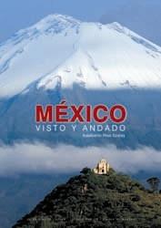 MEXICO VISTO Y ANDADO | 9788497851237