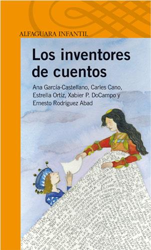 INVENTORES DE CUENTOS | 9788420469874 | A.A.V.V.