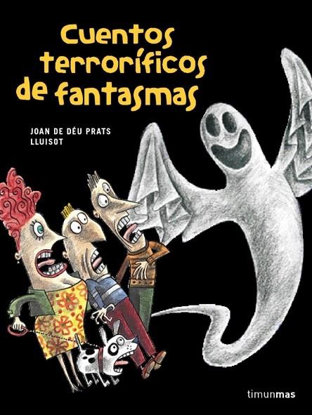 CUENTOS TERRORIFICOS DE FANTASMAS | 9788448017767