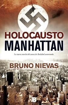 HOLOCAUSTO MANHATTAN | 9788466647809 | NIEVAS, BRUNO