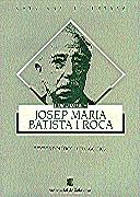 HOMENATGE A JOSEP MARIA BATISTA I ROCA | 9788439323297 | CASTELLS , VíCTOR