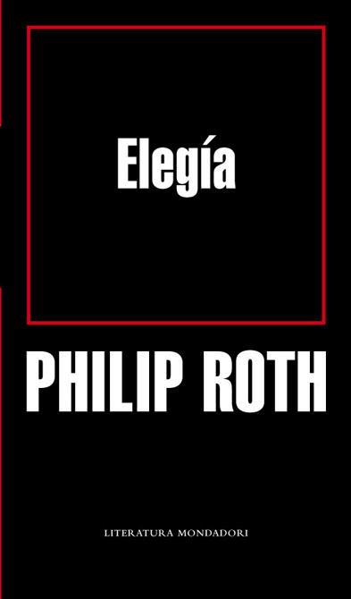 ELEGIA | 9788439720355 | ROTH, PHILIP