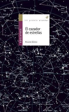 CAZADOR DE ESTRELLAS,EL | 9788426352040 | GOMEZ,RICARDO