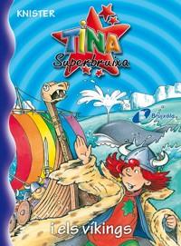 TINA SUPERBRUIXA I ELS VIKINS Nº 15 | 9788483048368 | KNISTER