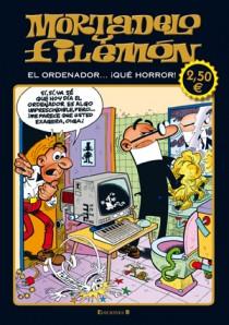 MORTADELO Y FILEMON - EL ORDENADOR ... ¡QUE HORROR! | 9788466648929 | FRANCISCO IBAÑEZ