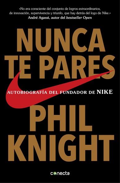 NUNCA TE PARES | 9788416029778 | KNIGHT, PHIL