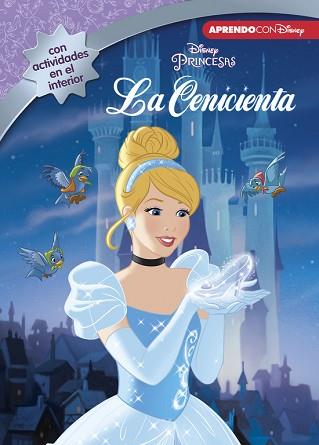 LA CENICIENTA (LEO, JUEGO Y APRENDO CON DISNEY) | 9788416548675 | DISNEY