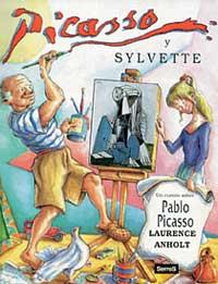 PICASSO Y SYLVETTE | 9788495040015 | ANHOLT, LAURENCE