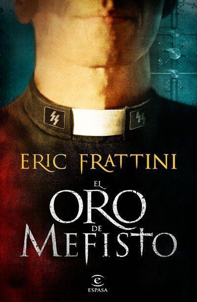 ORO DE MEFISTO | 9788467034226 | ERIC FRATTINI