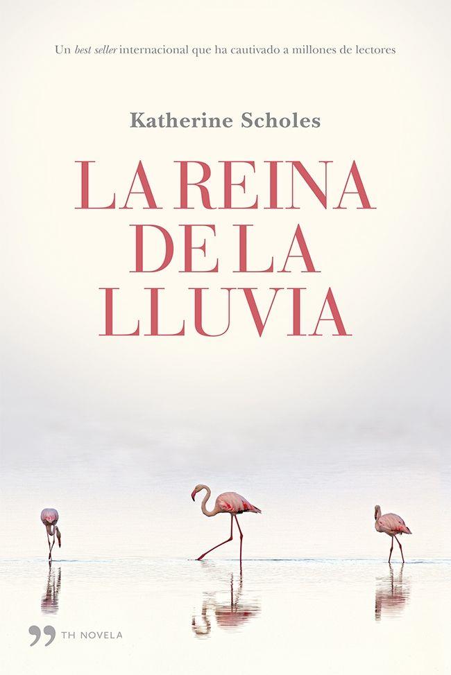 REINA DE LA LLUVIA | 9788499983059 | KATHERINE SCHOLES