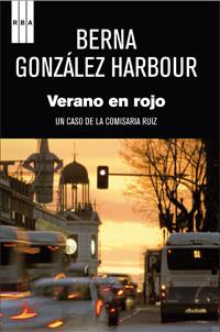 VERANO EN ROJO | 9788490062562 | GONZALEZ HARBOUR , BERNA