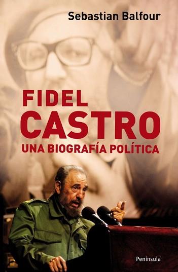 FIDEL CASTRO | 9788483078600 | SEBASTIÁN BALFOUR