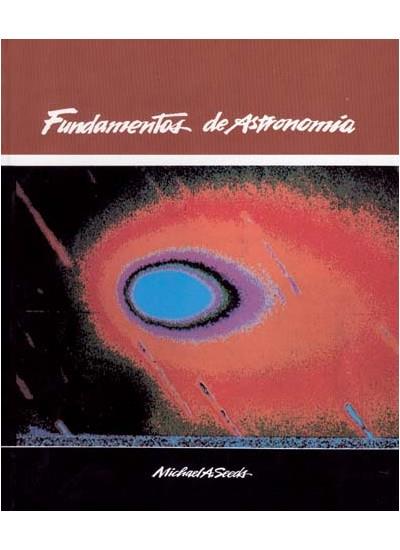 FUNDAMENTOS DE ASTRONOMIA | 9788428208079 | Seeds, Michael A.