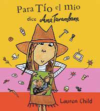 PARA TIO EL MIO, DICE ANNA TARAMBANA | 9788495040848 | CHILD, LAUREN