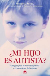 MI HIJO ES AUTISTA ? | 9788497542456 | STONE, WENDY L.