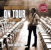 BRUCE SPRINGSTEEN ON TOUR 1968-2005 | 9788489662506 | MARSH, DAVE