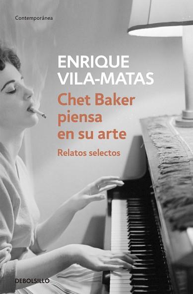 CHET BAKER PIENSA EN SU ARTE | 9788499087672 | VILA-MATAS,ENRIQUE