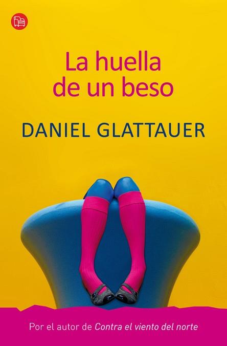 HUELLA DE UN BESO | 9788466324809 | GLATTAUER D