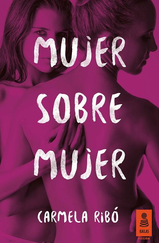 MUJER SOBRE MUJER | 9788416023448 | RIBÓ, CARMELA