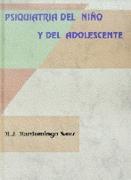 PSIQUIATRIA DEL NI¥O Y DEL ADOLESCENTE | 9788479781644 | MARDOMINGO SANZ,M.J.