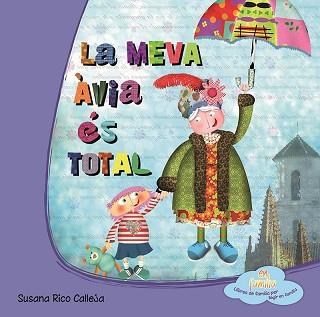 MEVA ÀVIA ÉS TOTAL | 9788494144356 | RICO CALLEJA,SUSANA