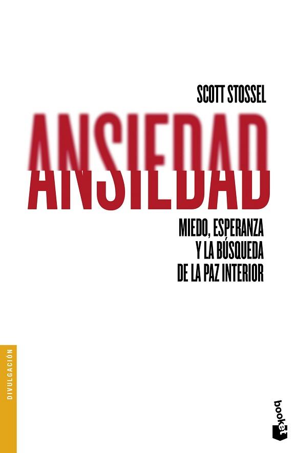 ANSIEDAD | 9788432229046 | SCOTT STOSSEL