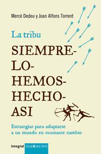 LA TRIBU | 9788498674590 | TORRENT, JOAN/ DEDEU, MERCE