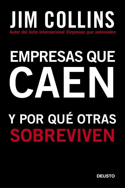 EMPRESAS QUE CAEN | 9788423427963 | JIM COLLINS