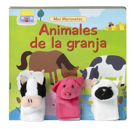 ANIMALES DE LA GRANJA (MINI MARIONETAS N2) | 9788448836047 | AUTORES VARIOS