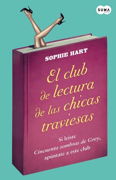 CLUB DE LECTURA DE CHICAS TRAVIESAS | 9788483655450 | HART, SOPHIE