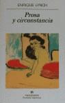 PROSA Y CIRCUNSTANCIA | 9788433910615 | LYNCH, ENRIQUE